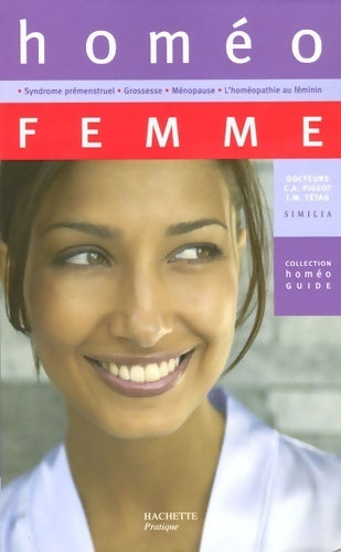 Livrenpoche : Homéo femme - J.M. Tétau - Livre