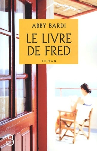 Livrenpoche : Le livre de Fred - Abby Bardi - Livre
