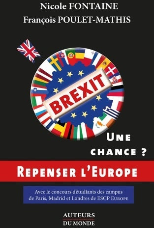 Livrenpoche : Brexit : Une chance ? - Nicole Fontaine, François Poulet-Mathis - Livre