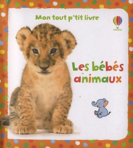 Livrenpoche : Les Bébés animaux - Collectif - Livre