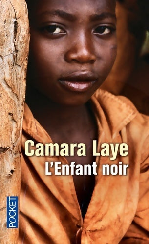 Livrenpoche : L'enfant noir - Camara Laye - Livre