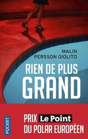 Livrenpoche : Rien de plus grand - Malin Persson Giolito - Livre