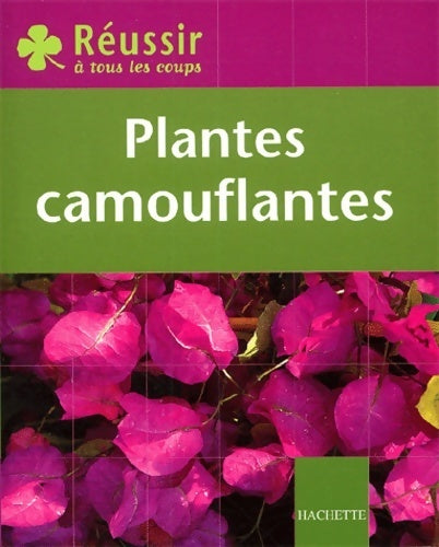 Livrenpoche : Plantes camouflantes - Bénédicte Boudassou - Livre