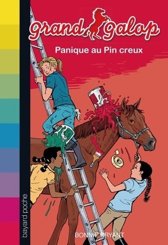 Livrenpoche : Panique au Pin creux - Bonnie Bryant - Livre