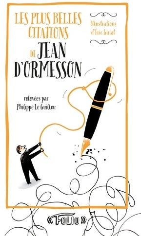 Livrenpoche : Les plus belles citations de Jean d'Ormesson - Jean D'Ormesson - Livre