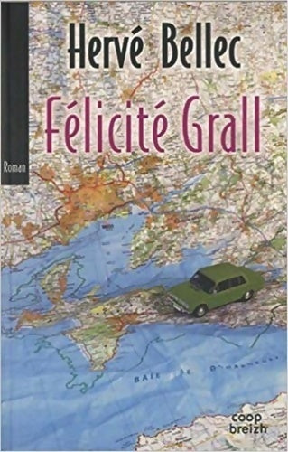 Livrenpoche : Felicité Grall - Hervé Bellec - Livre