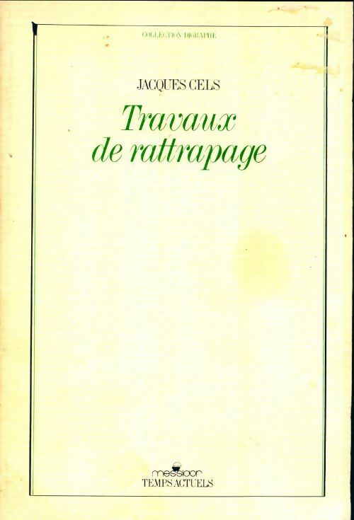 Livrenpoche : Travaux de rattrapage - Jacques Cels - Livre