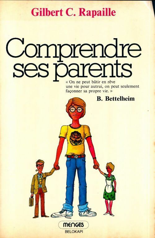 Livrenpoche : Comprendre ses parents - Gilbert C. Rapaille - Livre