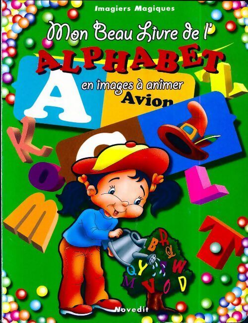 Livrenpoche : Mon beau livre de l'alphabet en images à animer - Collectif - Livre