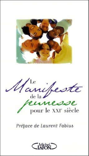 Livrenpoche : Le manifeste de la jeunesse pour le XXIe siècle - Collectif - Livre