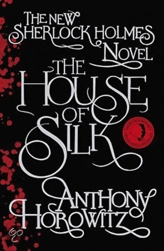 The house of silk - Anthony Horowitz -  Orion - Livre