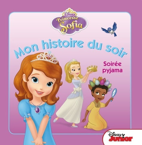 Livrenpoche : Princesse Sofia : Soirée pyjama - Disney - Livre