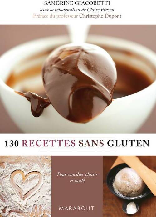 130 recettes sans gluten - Sandrine Giacobetti -  Marabout - Livre