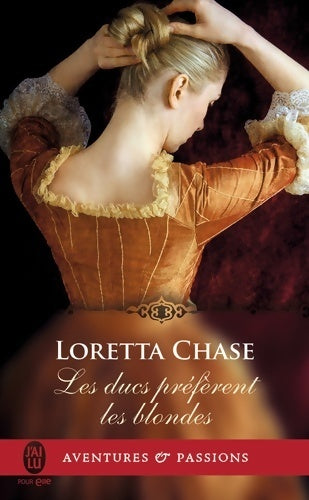 Les ducs préfèrent les blondes - Loretta Chase - Livre