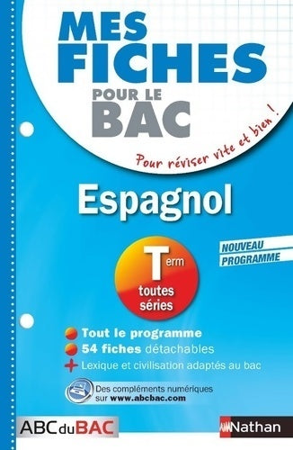 Livrenpoche : Espagnol Terminales toutes séries - Antoinette De Jorna - Livre