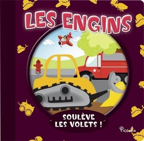 Les engins - Collectif - Livre