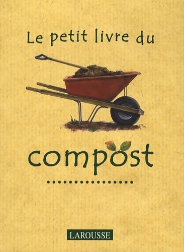 Livrenpoche : Le petit livre du compost - Allan Shepherd - Livre