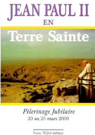 Livrenpoche : Jean Paul II en Terre Sainte - Jean-Paul II - Livre