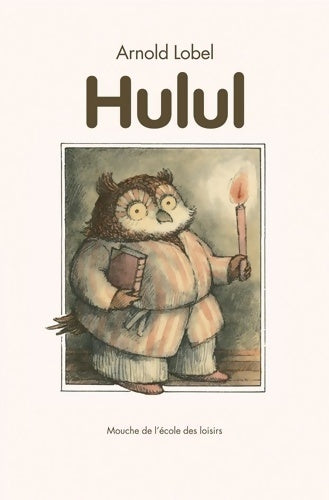 Hulul - Arnold Lobel - Livre