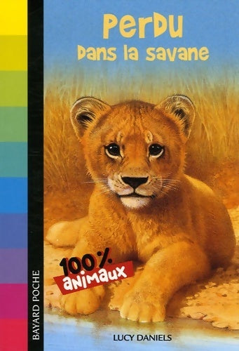 Livrenpoche : Perdu dans la savane - Lucy Daniels - Livre