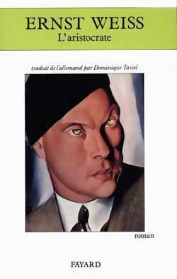 Livrenpoche : L'aristocrate - Ernst Weiss - Livre