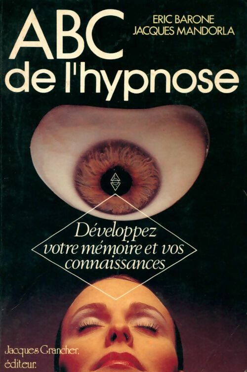 Livrenpoche : Abc de l'hypnose - Eric Barone - Livre