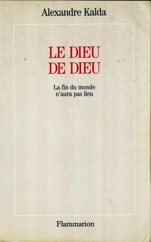 Livrenpoche : Le dieu de Dieu - Alexandre Kalda - Livre
