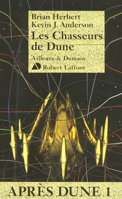 Livrenpoche : Après Dune Tome I : Les chasseurs de Dune - Frank Herbert - Livre