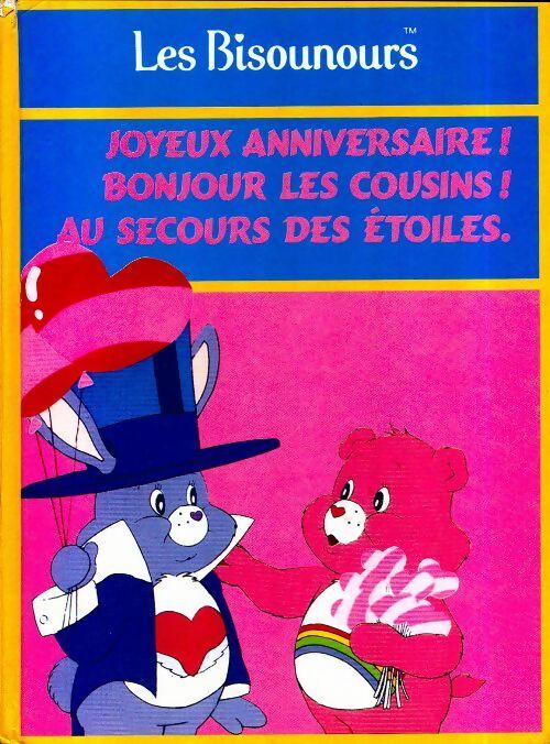 Livrenpoche : Joyeux anniversaire ! / Bonour les cousins / Au secours des étoiles - Béatrice Rouer - Livre