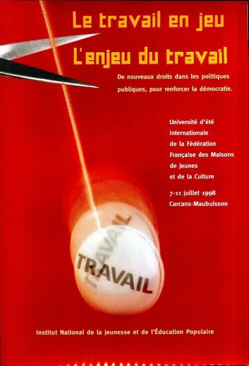 Livrenpoche : Le travail en jeu, l'enjeu du travail - Collectif - Livre