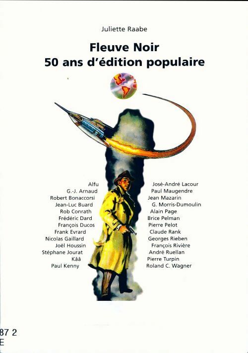Livrenpoche : Fleuve Noir : 50 ans d'édition populaire - Juliette Raabe - Livre