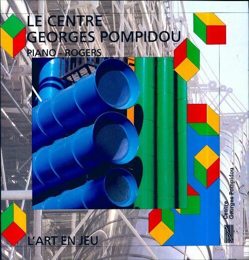 Livrenpoche : Le centre Georges Pompidou - Sophie Curtil - Livre