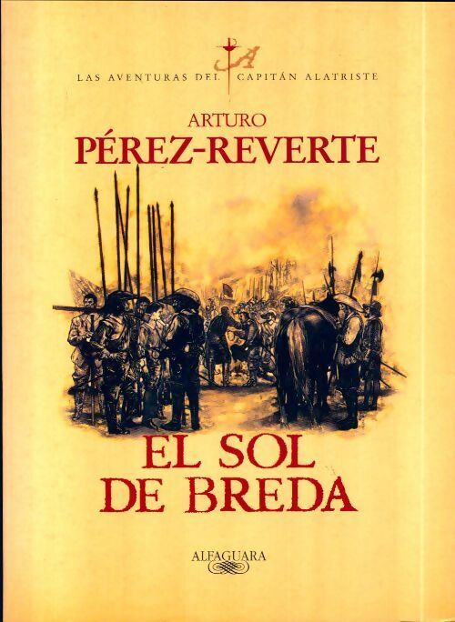 El sol de breda - Arturo Pérez-Reverte - Livre