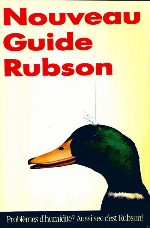 Livrenpoche : Nouveau guide Rubson - Collectif - Livre