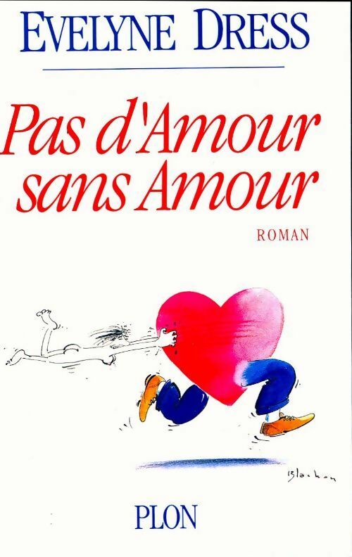 Livrenpoche : Pas d'amour sans amour - Evelyne Dress - Livre