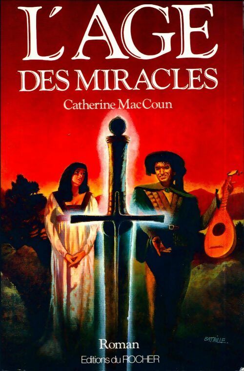 Livrenpoche : L'âge des miracles - Catherine Maccoun - Livre