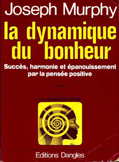 Livrenpoche : La dynamique du bonheur - Joseph Murphy - Livre