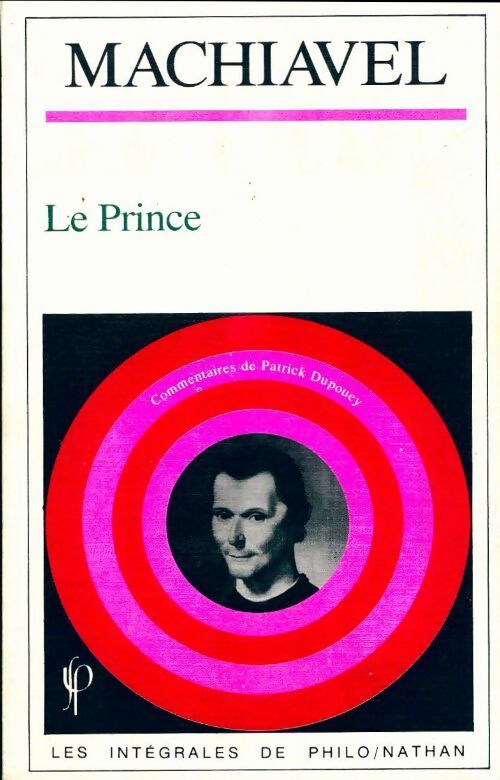 Le prince - Nicolas Machiavel -  Les Intégrales de philo - Livre