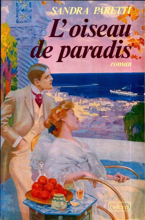 Livrenpoche : L'oiseau de paradis - Sandra Paretti - Livre