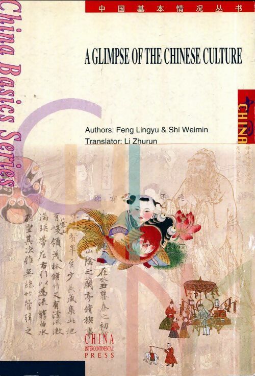 A glimpse of the Chinese culture - Feng Lingyu -  China books - Livre