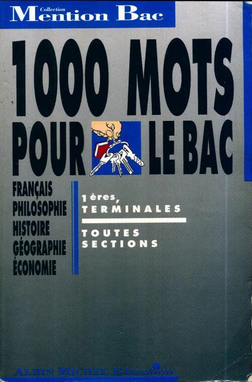 Livrenpoche : 1000 mots pour le bac Terminales toutes sections - Collectif - Livre