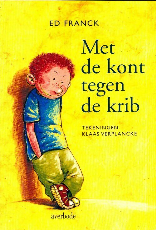 Livrenpoche : Met de kont tegen de krib - Ed Franck - Livre