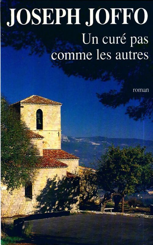 Livrenpoche : Un curé pas comme les autres - Joseph Joffo - Livre