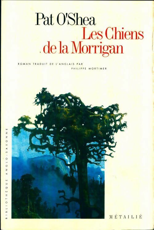 Livrenpoche : Les chiens de la Morrigan - Pat O'Shea - Livre