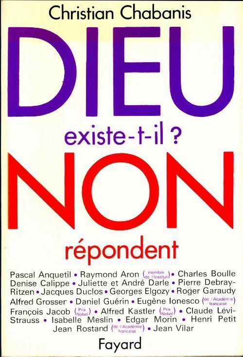 Livrenpoche : Dieu existe t-il ? Non répondent - Christian Chabanis - Livre