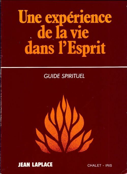 Livrenpoche : Une expérience de la vie dans l'esprit - Jean Laplace - Livre