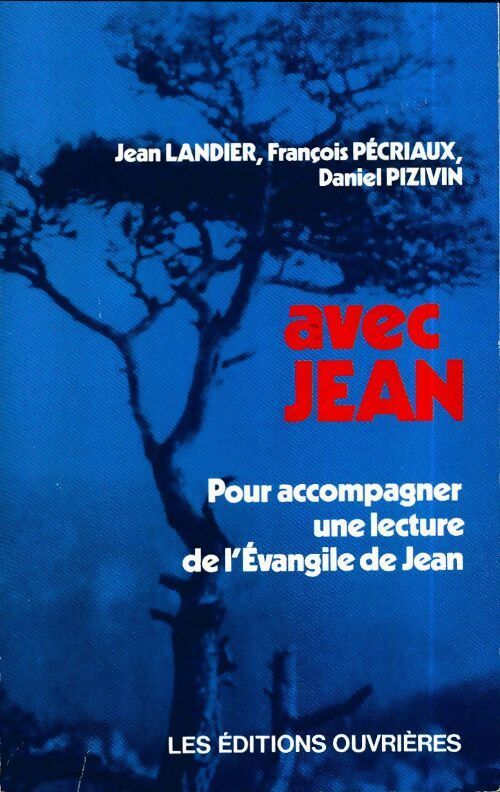 Livrenpoche : Avec Jean. Saint jean chapitres 1 à 12 - Collectif - Livre