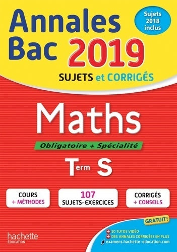 Maths Terminale S, sujets et corrigés 2019 - Sandrine Bodini-Lefranc - Livre