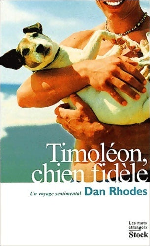 Livrenpoche : Timoléon, chien fidèle - Daniel Rhodes - Livre