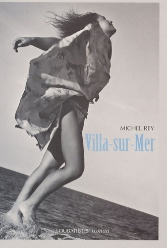 Livrenpoche : Villa-sur-Mer - Michel Rey - Livre